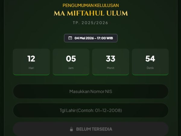 Pengumuman Kelulusan MA Miftahul Ulum Akan Dibuka 4 Mei 2026 Pukul 17.00 WIB